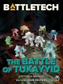 BattleTech: The Battle of Tukayyid (BattleTech Anthology, #15) (eBook, ePUB)