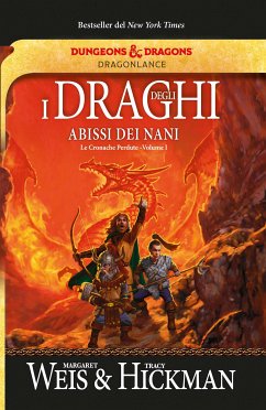 I draghi degli abissi dei nani (eBook, ePUB) - Hickman, Tracy; Weis, Margaret