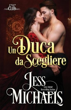 Un duca da scegliere - Michaels, Jess