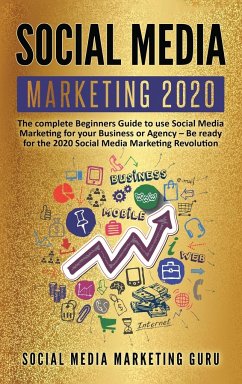 Social Media Marketing 2020 - Guru, Social Media Marketing