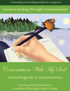 Creative Healing Through Transformation - Fitzgerald, Donna; Heminsley, Tana