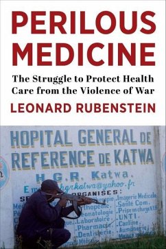 Perilous Medicine - Rubenstein, Leonard