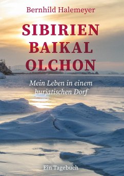 Sibirien - Baikal - Olchon - Halemeyer, Bernhild