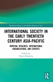 International Society in the Early Twentieth Century Asia-Pacific