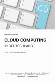 Cloud Computing in Deutschland (eBook, ePUB)