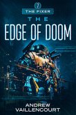 The Edge of Doom (The Fixer, #7) (eBook, ePUB)