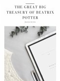 The Great Big Treasury of Beatrix Potter (eBook, ePUB)