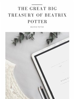 The Great Big Treasury of Beatrix Potter (eBook, ePUB) - Potter, Beatrix