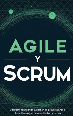 Agile y Scrum - Mccarthy, Robert