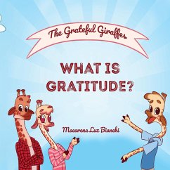 The Grateful Giraffes - Bianchi, Macarena Luz