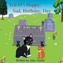 Ted-D's Happy, Sad, Birthday, Day - Gould, Alec