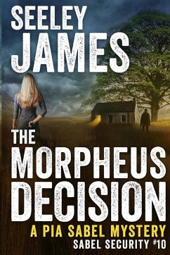 The Morpheus Decision - James, Seeley