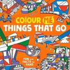 Colour Me: Things That Go