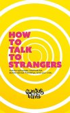 How To Talk To Strangers (eBook, ePUB)