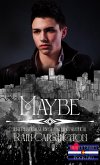 Maybe (Denver Diaries, #2) (eBook, ePUB) Maybe (Denver Diaries, #2) (eBook, ePUB)