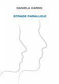 Strade parallele (eBook, ePUB)