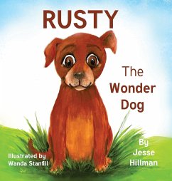 Rusty The Wonder Dog - Hillman, Jesse