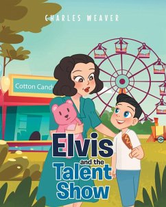 Elvis and the Talent Show Cover Elvis and the Talent Show