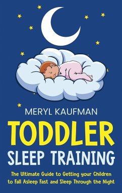 Toddler Sleep Training - Kaufman, Meryl