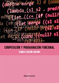 Computación y programación funcional (eBook, ePUB)