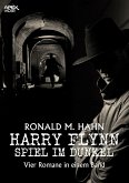 HARRY FLYNN - SPIEL IM DUNKEL (eBook, ePUB)