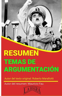 Resumen de Temas de Argumentación de Roberto Marafiotti (RESÚMENES UNIVERSITARIOS) (eBook, ePUB) - Fau, Mauricio Enrique