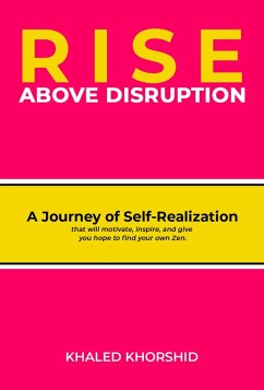 Rise Above Disruption (eBook, ePUB) - Khorshid, Khaled