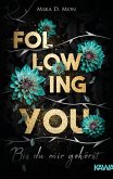 Bis du mir gehörst / Following You Bd.1 (eBook, ePUB)