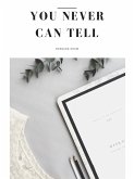 You Never Can Tell (eBook, ePUB)