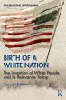 Birth of a White Nation - Bild 1