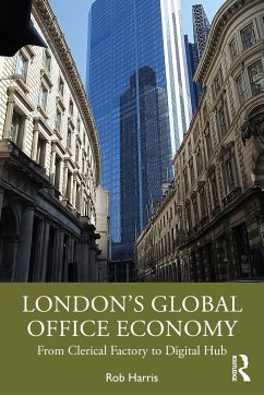 London's Global Office Economy - Harris, Rob