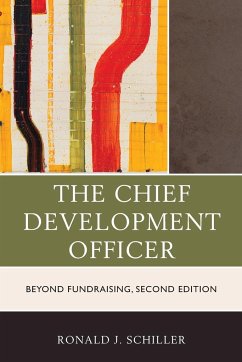 The Chief Development Officer - Schiller, Ronald J.