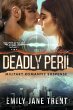 Deadly Peril: Military Romantic... - Bild 1
