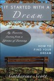 It Started with a Dream (eBook, ePUB)