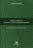 Ordem econômica constitucional e desenvolvimento (eBook, ePUB)