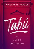 Tabú. El juego prohibido (eBook, ePUB) Tabú. El juego prohibido (eBook, ePUB)