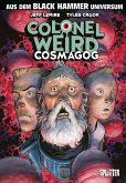 Black Hammer: Colonel Weird - Cosmagog (eBook, PDF)