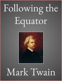 Following the Equator (eBook, ePUB)