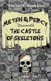 Milten & Percy - The Castle of Skeletons (eBook, ePUB)
