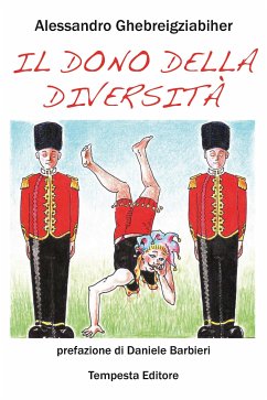 Il dono della diversità (eBook, ePUB) - Ghebreigziabiher, Alessandro