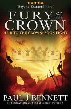 Fury of the Crown - Bennett, Paul J
