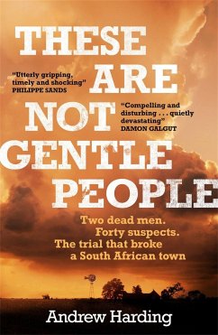 These Are Not Gentle People - Harding, Andrew