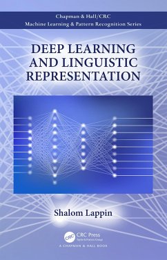 Deep Learning and Linguistic Representation - Lappin, Shalom