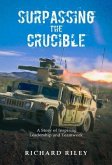 Surpassing the Crucible (eBook, ePUB) Surpassing the Crucible (eBook, ePUB)