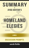 &quote;Homeland Elegies: A Novel&quote; by Ayad Akhtar (eBook, ePUB)