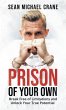 Prison Of Your Own - Bild 1