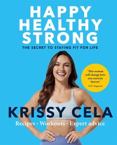 Happy Healthy Strong - Cela, Krissy