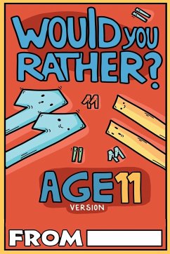 Would You Rather Age 11 Version - Chuckle, Billy