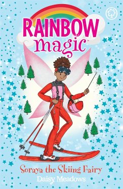 Rainbow Magic: Soraya the Skiing Fairy - Meadows, Daisy