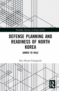 Defense Planning and Readiness of North Korea - Hinata-Yamaguchi, Ryo